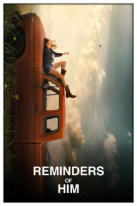 Reminders of Him (2026)